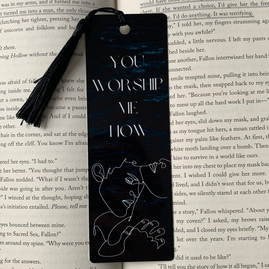 You Worship Me Now Aluminum (Metal) Bookmark