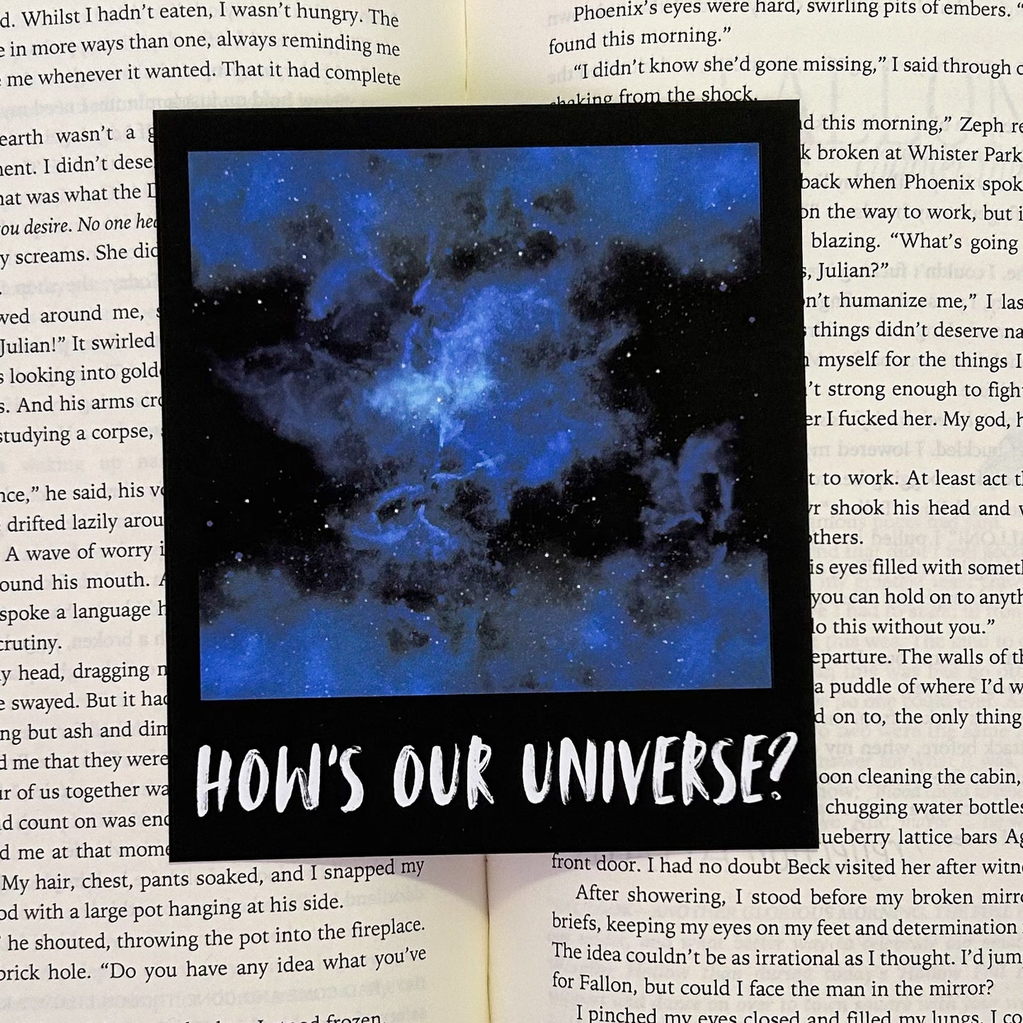 How’s Our Universe Polaroid Bookmark - Monty Jay