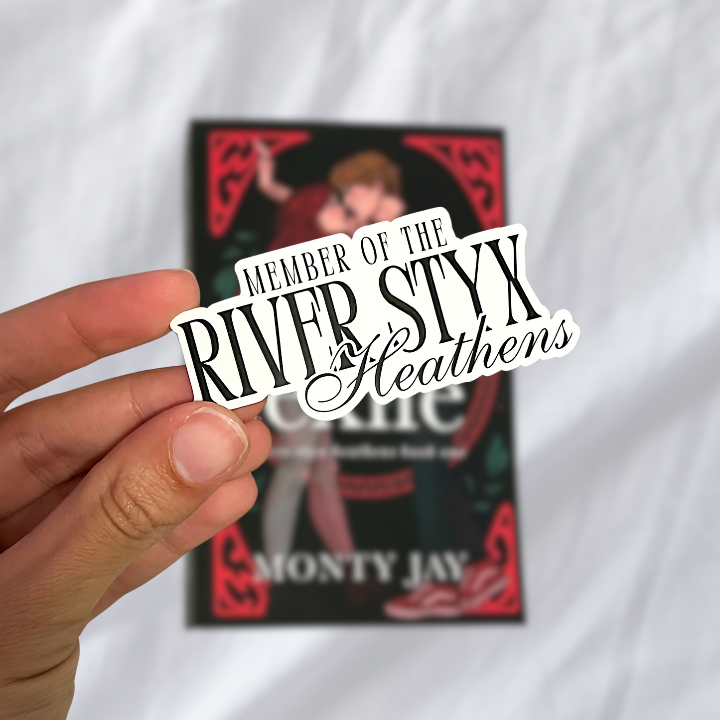 Member of the River Styx Heathens Sticker - Monty Jay