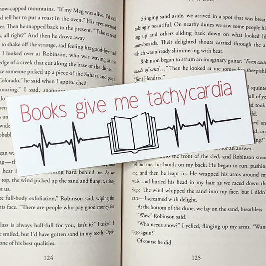 Books give me tachycardia Bookmark