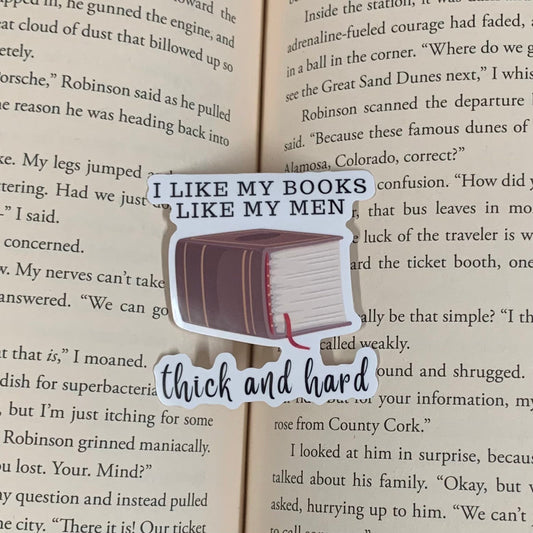 I like my books like my men Sticker