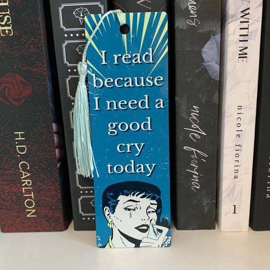 A Good Cry Aluminum (Metal) Bookmark