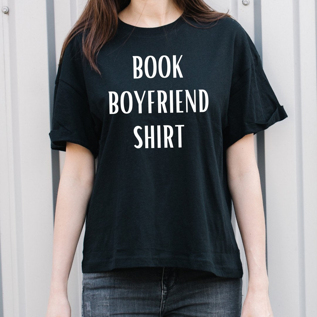 Book Boyfriend Shirt Shirt