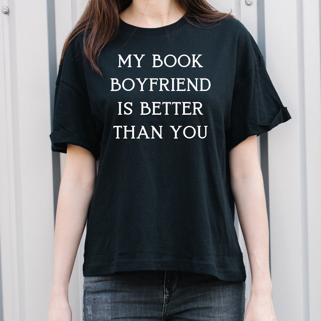 My Book Boyfriend Shirt