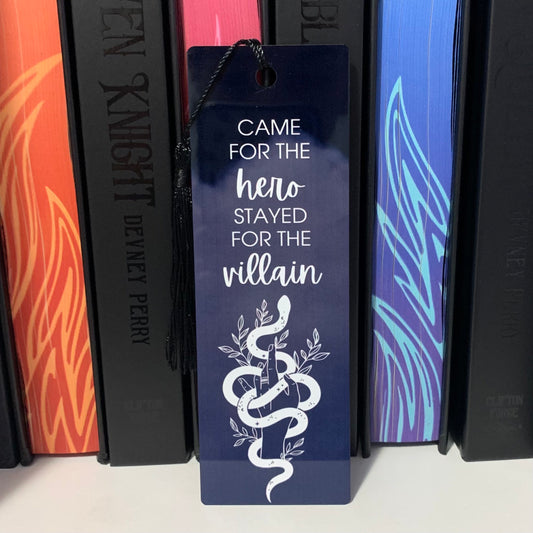 Came for the hero Stayed for the villain Aluminum Bookmark