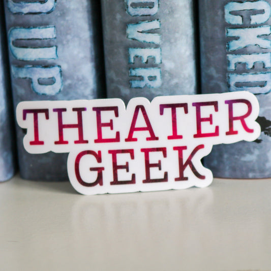 Theater Geek Sticker - Monty Jay Merch