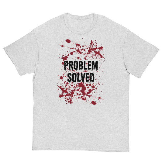 Problem Solved Shirt